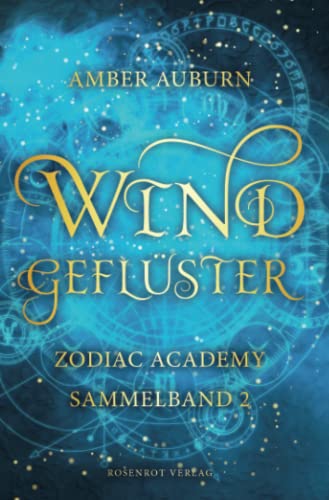 Windgeflüster - Zodiac Academy Sammelband 2 (Zodiac Academy Sammelbände, Band 2)